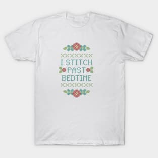 I Stitch Past Bedtime T-Shirt